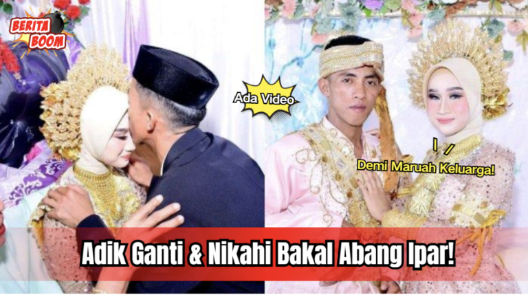 J – Demi Maruah Keluarga! Adik Gantikan dan Bernikah dengan Bakal Abang Ipar! (Ada Video) 