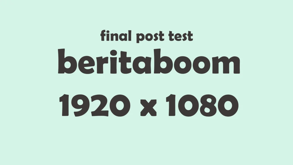 final test percuma 16 – Posting content Posting Posting content PostingPosting content Posting